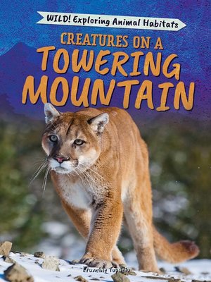 cover image of Creatures on a Towering Mountain